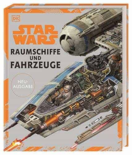 DK Verlag Star Wars Raumschiffe und Fahrzeuge